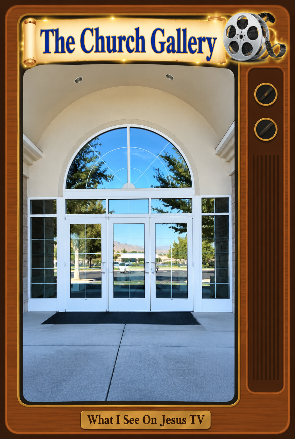 The Church Gallery — What I See On Jesus TV