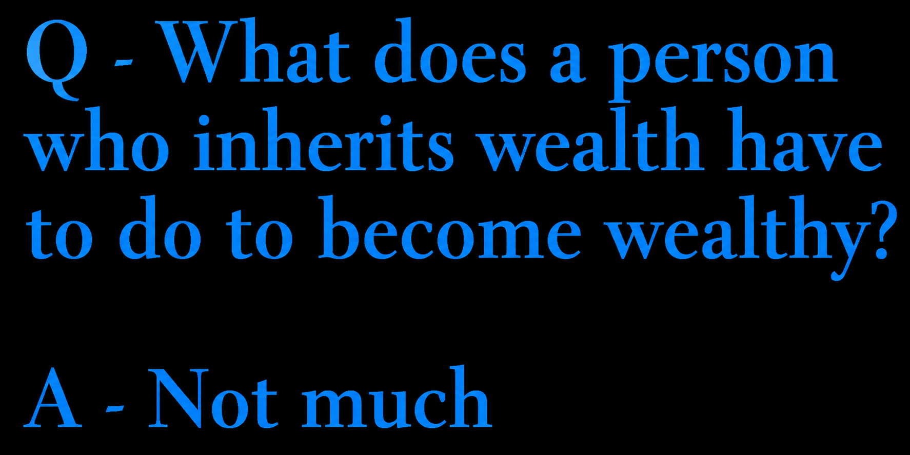 wealth